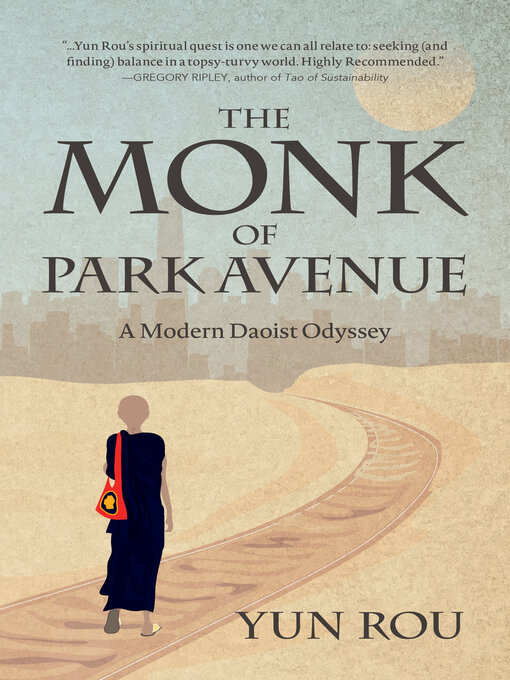 Title details for The Monk of Park Avenue by Yun Rou - Available